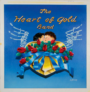 Heart Of Gold Band - The Heart Of Gold Band