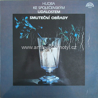 Various Artists - Hudba ke společenským událostem - Smuteční obřady