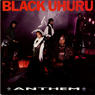 Black Uhuru - Anthem