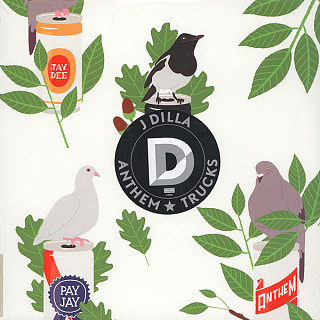 J Dilla - Anthem/Trucks