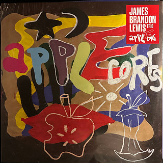 James Brandon Lewis Trio - Apple Cores
