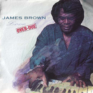 James Brown - Love Over-Due