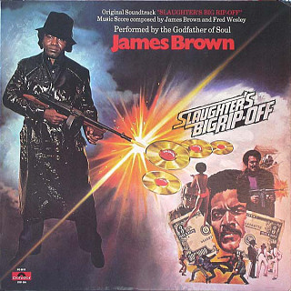 James Brown - Slaughter's Big Rip-Off