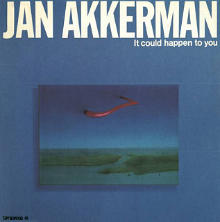 Jan Akkerman - It Could Happen To You