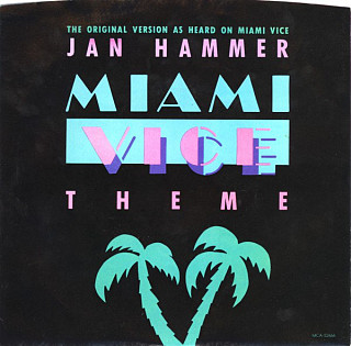 Jan Hammer - Miami Vice Theme