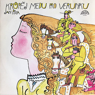 Jan Pixa - Krůpěj medu pro Verunku
