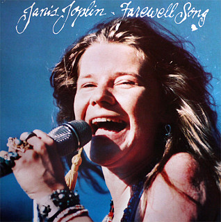 Janis Joplin - Farewell Song