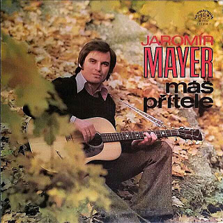 Jaromír Mayer - Máš přítele