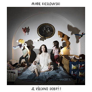 Marie Kieslowski - Je všechno dobrý?