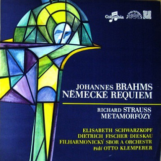 Johannes Brahms, Philharmonia Chorus & Orchestra, Otto Klemperer, Elisabeth Schwarzkopf, Dietrich Fischer-Dieskau, Richard Strauss - A German Requiem (Op. 45) / Metamorphosen