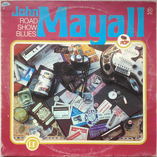 John Mayall - Road Show Blues