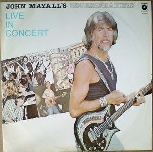 John Mayall's Bluesbreakers - Live In Concert