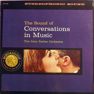The John Parker Orchestra, - The Sound Of Conversations In Music
