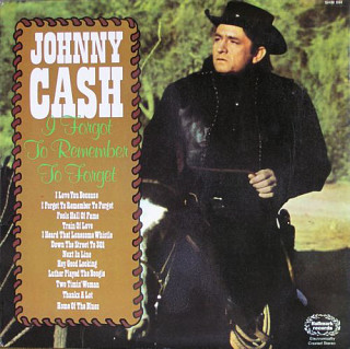 Johnny Cash - I Forgot To Remember To Forget