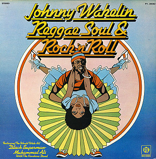 Johnny Wakelin - Reggae Soul & Rock 'n' Roll