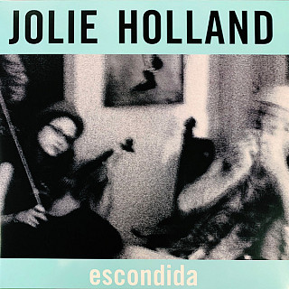 Jolie Holland - Escondida