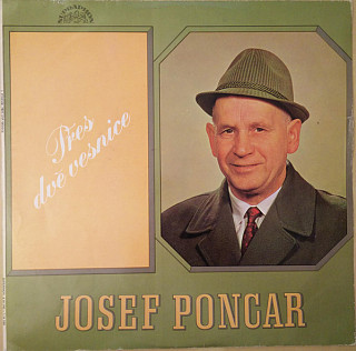 Josef Poncar - Přes dvě vesnice