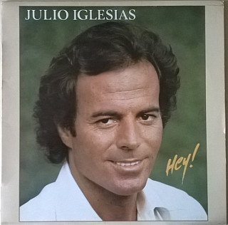 Julio Iglesias - Hey!