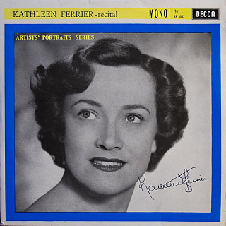 Kathleen Ferrier With Phyllis Spurr - Kathleen Ferrier - Recital