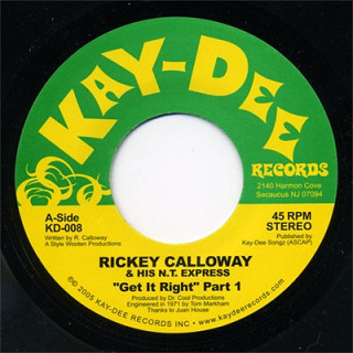 Rickey Calloway & His N.T. Exp - Get It Right (Part 1&2)