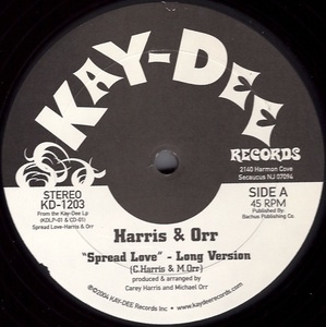 Harris & Orr - Spread Love / You Opened My Eyes To The World