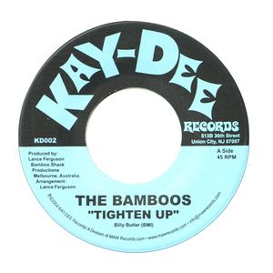 The Bamboos - Tighten Up