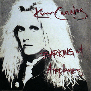 Kim Carnes - Barking At Airplanes