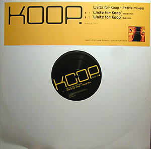 Koop - Waltz For Koop (Patife Mixes)