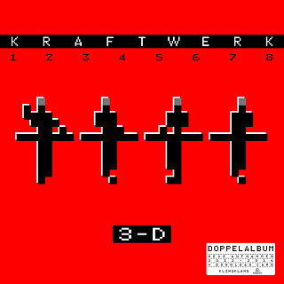 Kraftwerk - 3-D (1 2 3 4 5 6 7 8)