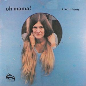 Kristin Lems - Oh Mama!