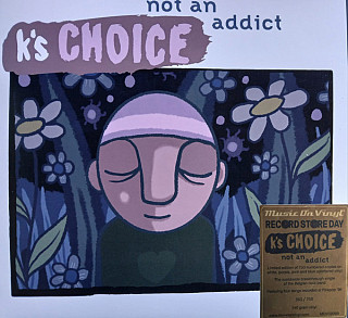 K's Choice - Not an Addict