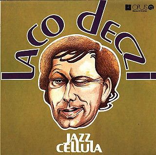 Laco Deczi - Jazz Cellula