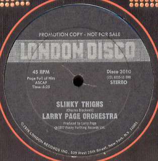 Larry Page Orchestra - Slinky Thighs / Rampage