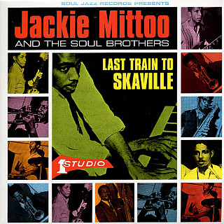 Jackie Mittoo - Last Train To Skaville