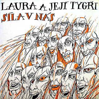 Laura A Její Tygři - Síla v nás