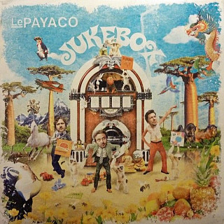 Le Payaco ‎ - Jukebox