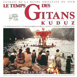 Goran Bregovic - Le Temps Des Gitans / Kuduz