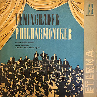 Leningrader Philharmoniker, Peter I. Tschaikowski - Sinfonie Nr. 5 E-Moll Op. 64