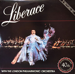 Liberace - Live With The London Philharmonic Orchestra ‎– 40th Anniversary