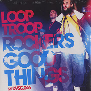 Looptroop Rockers - Good Things