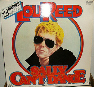 Lou Reed - Sally Can't Dance / I Can't Stand It