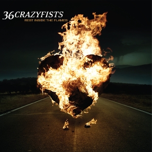 36 Crazyfists - Rest Inside the Flames