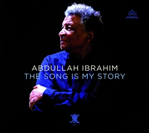 Abdullah Ibrahim - Song is My Story