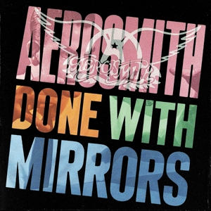 Aerosmith - Done With Mirrors