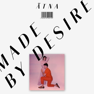 ÄTNA - Made By Desire