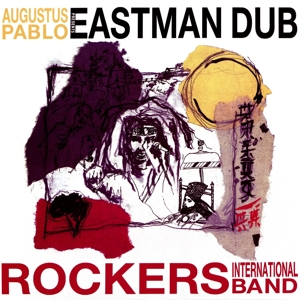 Augustus Pablo - Eastman Dub