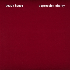 Beach House - Depression Cherry