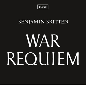 Benjamin Britten London Symphony Orchestra - Britten: War Requiem