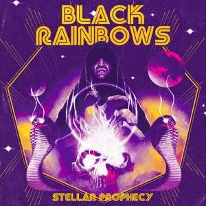 Black Rainbows - Stellar Prophecy