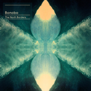 Bonobo - North Borders